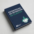 Estrategias de Retención de Clientes